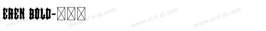 EREN BOLD字体转换